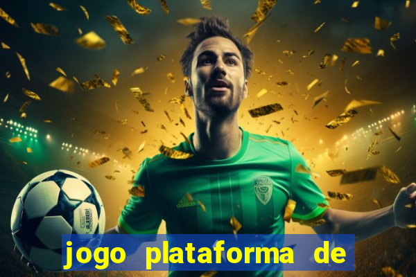 jogo plataforma de 3 reais